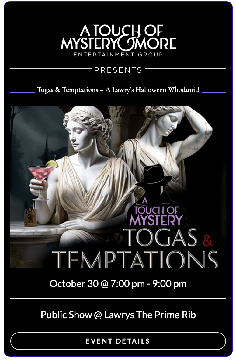 Get Your Togas Ready — TOGAS & TEMPTATIONS Is Nearly SOLD OUT!